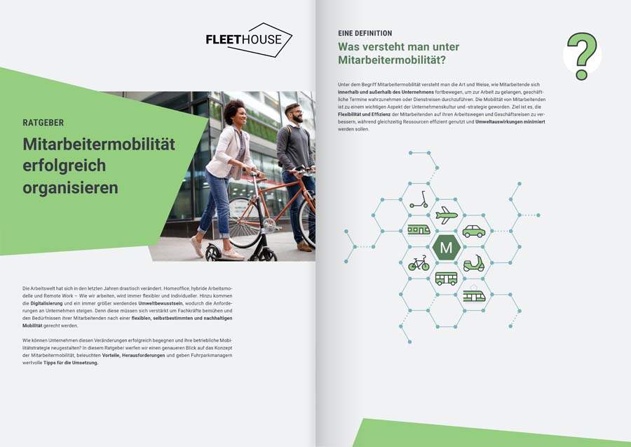 Im digitalen Ratgeber von Fleethouse erfahren Sie alles Wissenswerte zum Thema Mitarbeitermobilität.